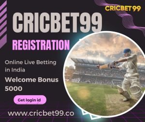 Benefits of Using an Online Cricket99 ID to Bet on Cricket Matches – Cricbet99 Registration Here